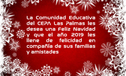 La comunidad educativa del CEPA Las Palmas les desea Feliz Navidad
